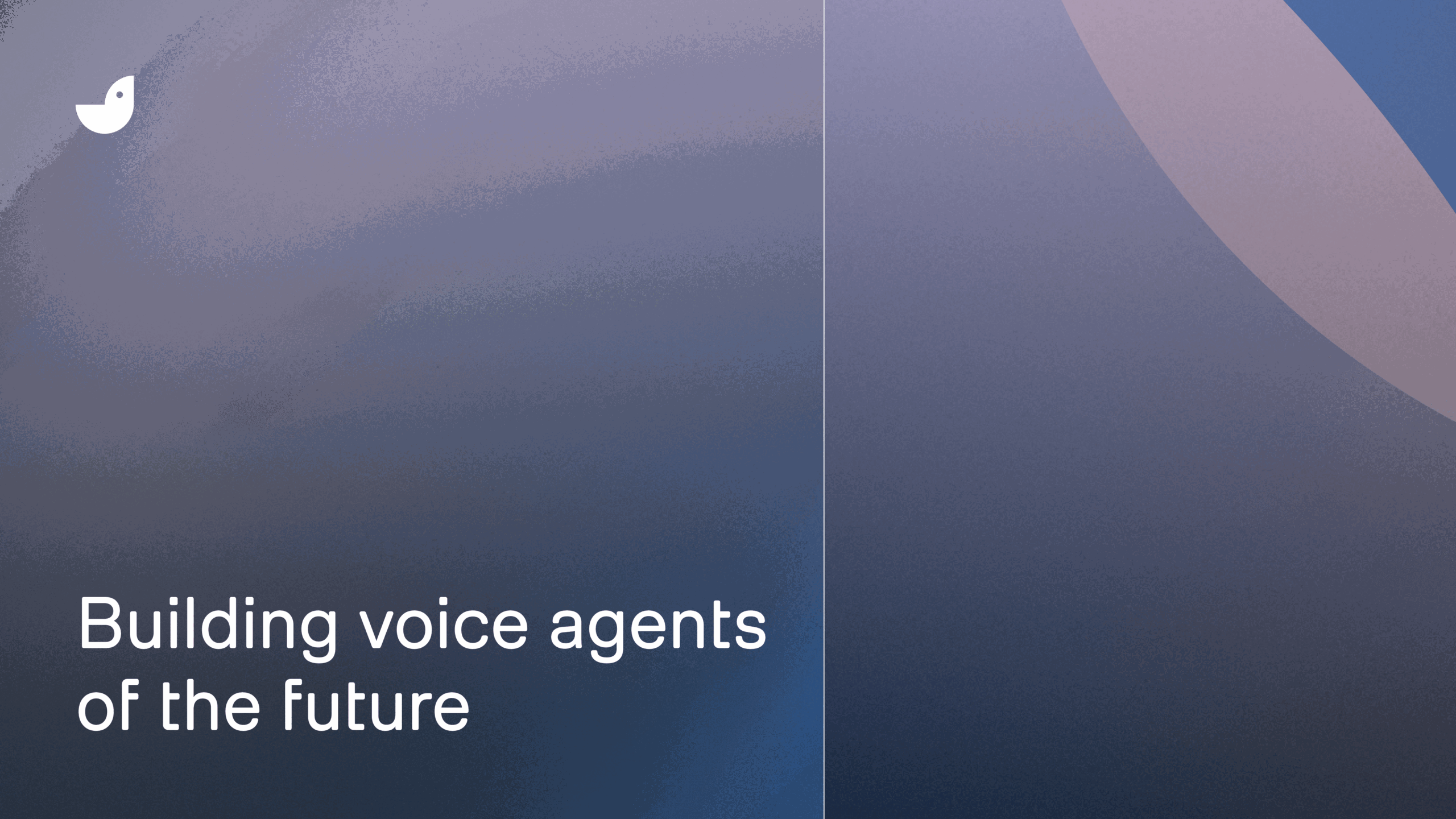 Building voice agents of the future